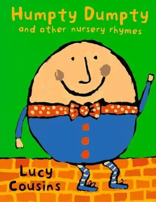 Humpty Dumpty and Other Nursery Rhymes