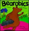 Bearobics: A Hip-Hop Counting Story