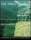 The Trail Home: Nature, Imagination, and the American West