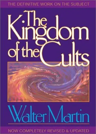 The Kingdom of the Cults