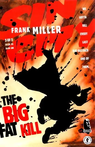 Sin City, Vol. 3: The Big Fat Kill