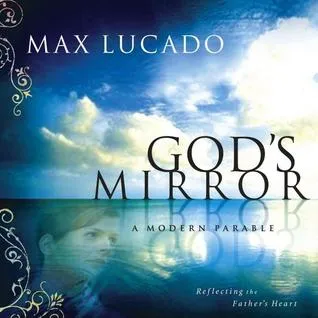 God's Mirror: A Modern Parable [With CD Audio]