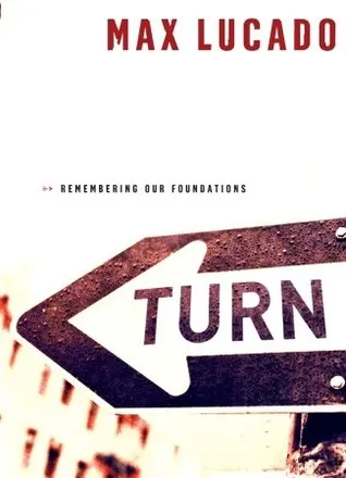 Turn: Remembering Our Foundations