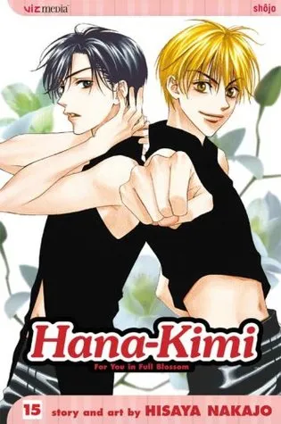 Hana-Kimi: For You in Full Blossom, Vol. 15