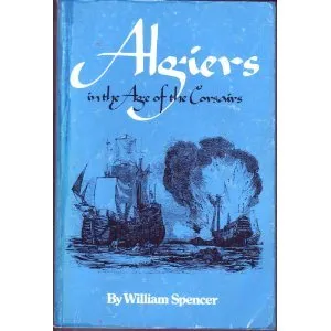 Algiers in the Age of the Corsairs