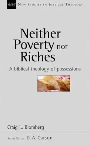 Neither Poverty Nor Riches