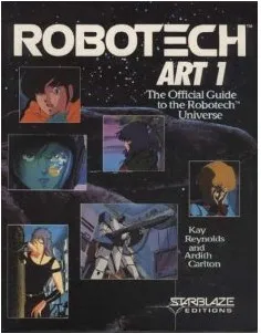 Robotech Art 1: From the Animated Series Robotech