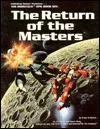 Palladium Books presents-- The Robotech RPG book six--The return of the masters