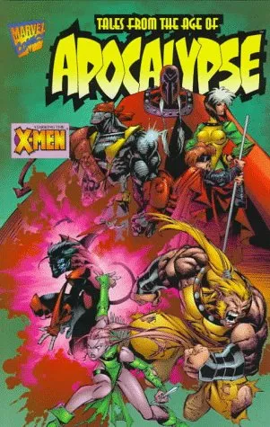 Tales of the Age of Apocalypse