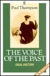 The Voice of the Past: Oral History