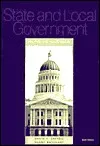 State And Local Government: Politics And Public Policies