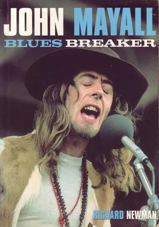 John Mayall: Blues Breaker