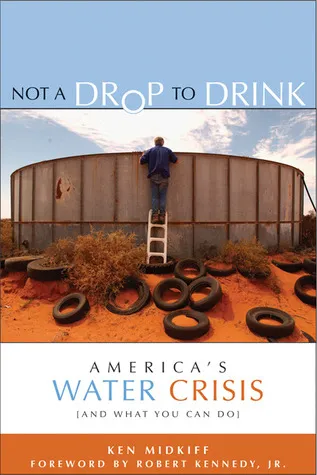 Not a Drop to Drink: America