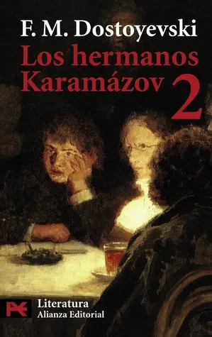 Los hermanos Karamázov, 2/2