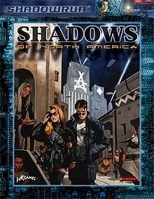 Shadows of North America (Shadowrun) (Shadowrun)