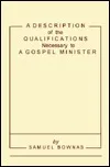 Description of Qualifications Necessary to a Gospel Minister