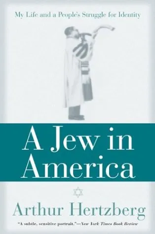 A Jew in America: My Life and A People