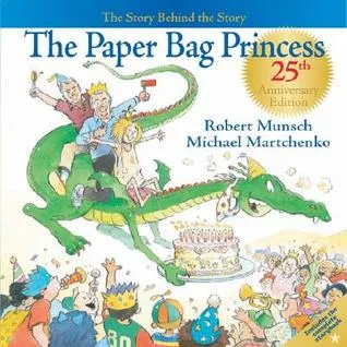 The Paper Bag Princess: The Story Behind the Story