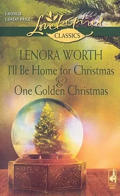 I'll Be Home for Christmas and One Golden Chr: An Anthology