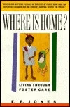 Where is Home: Living Through Foster Care