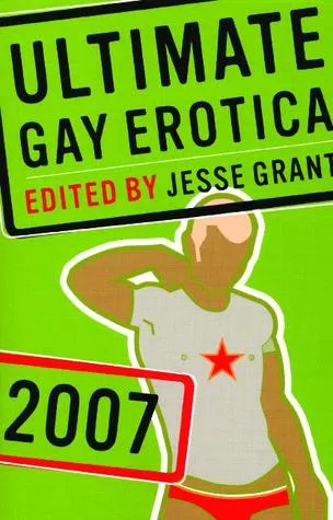 Ultimate Gay Erotica: 2007