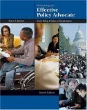 Becoming An Effective Policy Advocate: From Policy Practice To Social Justice