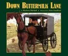 Down Buttermilk Lane