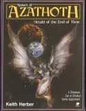 Spawn of Azathoth: Herald of the End of Time