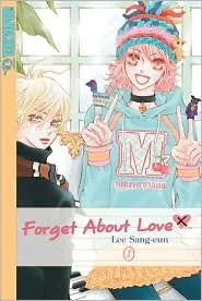 Forget  About  Love Volume 1