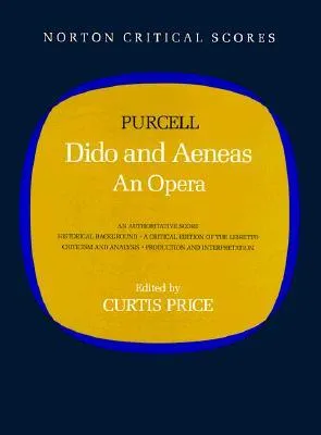 Dido and Aeneas: An Opera