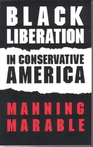 Black Liberation in Conservative America