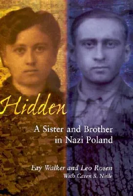 Hidden: A Sister and Brother in Nazi Poland