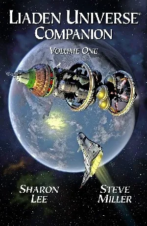 Liaden Universe ® Companion [Volume One]