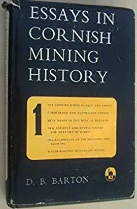 Essays in Cornish Mining History