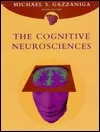 The Cognitive Neurosciences