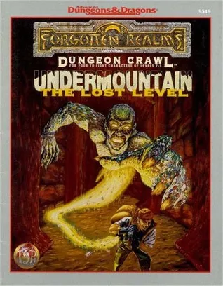 Undermountain: The Lost Level (Forgotten Realms)