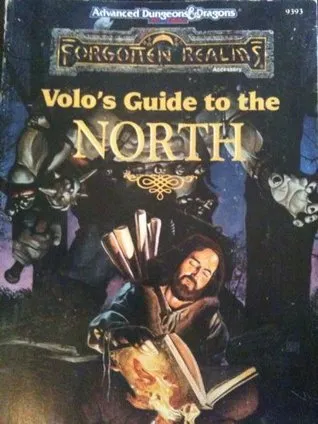 Volo's Guide to the North: Forgotten Realms Advanced Dungeons and Dragons Accessory