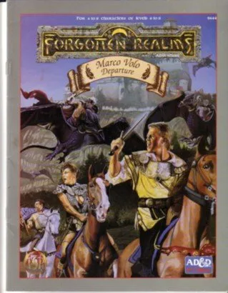 "Marco" Volo: Departure; Forgotten Realms, Advanced Dungeons and Dragons Adventure: Forgotten Realms, Advanced Dungeons and Dragons Adventur