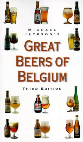 Michael Jackon's Great Beers of Belgium