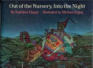 Out of the Nursery, Into the Night