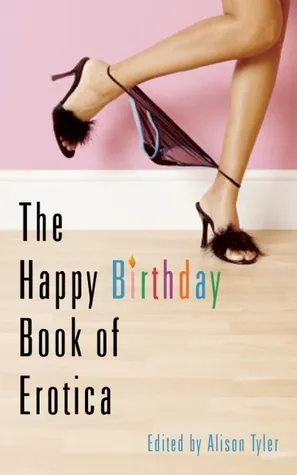 Happy Birthday Book of Erotica