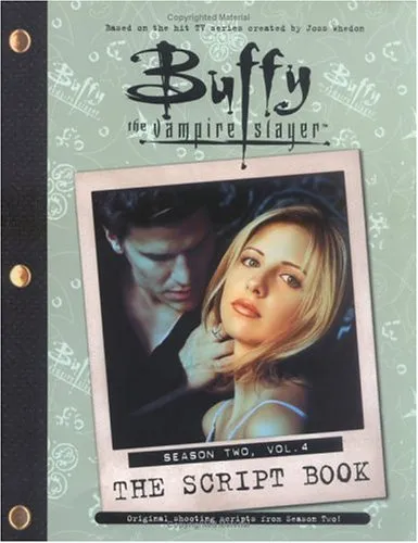 Buffy the Vampire Slayer: Script Book, Season Two, Volume 4