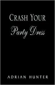 Crash Your Party Dress