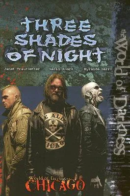 World of Darkness: Three Shades Of Night