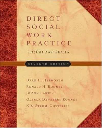 Direct Social Work Practice: Theory and Skills [With Infotrac]