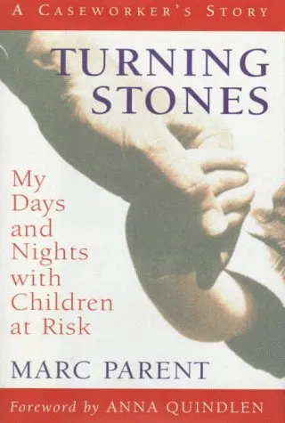 Turning Stones: My Days and Nights with Children at Risk