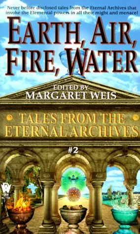 Earth, Air, Fire, Water (Tales from the Eternal Archives, #2)