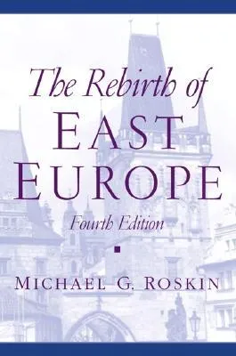 The Rebirth of East Europe