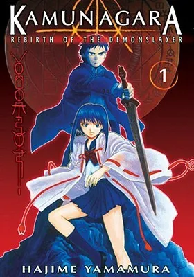 Kamunagara: Rebirth of the Demon Slayer Volume 1