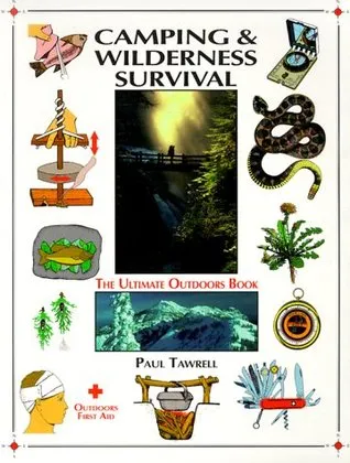 Camping & Wilderness Survival